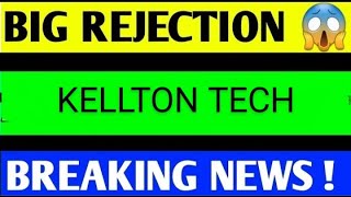 KELLTON TECH SHARE LATEST NEWS TODAYKELLTON TECH SHARE ANALYSISKELLTON TECH SHARE TARGET [upl. by Forsta]