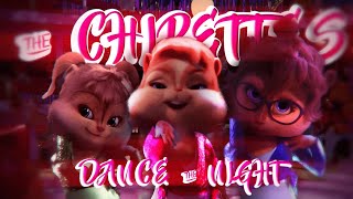 The Chipettes  Dance The Night FULL MEP [upl. by Adnima]