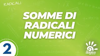 Somme di radicali numerici  2 [upl. by Kceb]