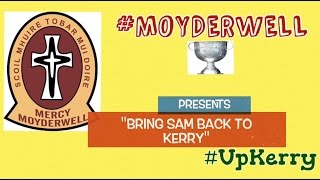 quotBring Sam back to Kerryquot [upl. by Yttam]