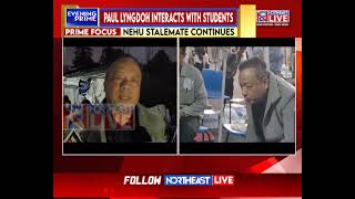 Meghalaya Minister Paul Lyngdoh Meets Protesting NEHU Students Promises Action [upl. by Yemar]