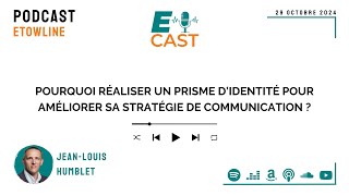 Pourquoi réaliser un prisme d’identité pour améliorer sa stratégie de communication [upl. by Ahtamas]