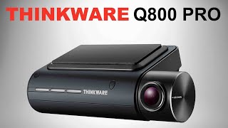 Thinkware Q800Pro Dash Cam Full Review Install  Video Quality  Parking Mode [upl. by Whatley]