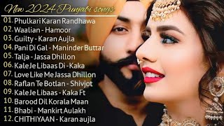 Punjabi Songs 2024 Top Punjabi Hits Songs New Bollywood Songs [upl. by Nangem]