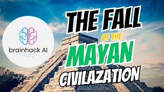 The Fall of the Mayan Civilization [upl. by Theodoric]