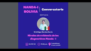 NIVELES DE DE EVIDENCIA DE LOS DIAGNOSTICOS NANDAI quotBOLIVIAquot [upl. by Anivle]