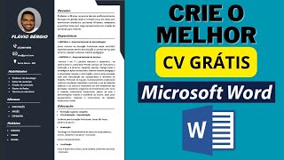 Crie o MELHOR Currículo GRATUITAMENTE no MS Word  Melhor formato de currículo 2023 [upl. by Erhart]