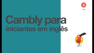 Tutorial 4 Cambly para Iniciantes [upl. by Ressan]