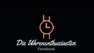 Uhrenstammtisch der Facebookgruppe [upl. by Erialb]