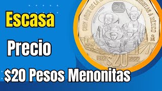 20 Pesos Menonitaescasa Precio  Monedas de Mexico  Monedas Mexicanas [upl. by Alracal]