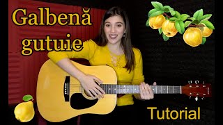 GALBENA GUTUIETUTORIAL LA CHITARĂ  Ciupituri muz Nica Zaharia [upl. by Lechar458]