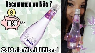 Colônias da Muriel Floral Onde encontrar  Baratinho💰 [upl. by Ddal]