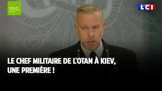 Le chef militaire de lOTAN à Kiev une première [upl. by Adebayo780]