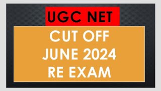 UGC NET CUT OFF JUNE RE EXAM 2024 Ugc net Jrf cut off marks [upl. by Havelock]