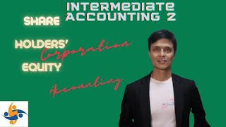 Intermediate Accounting 2 Shareholders Equity part 2 [upl. by Yblek]