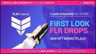 💥FIRST LOOK💥 FLR Drops  NFT Marketplace Coming soon to Songbird [upl. by Oel]