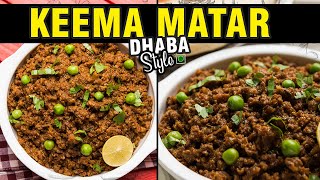 Keema Mattar Recipe  Keema Matar Dhaba Style [upl. by Esinned196]