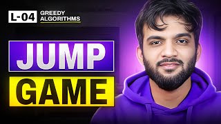 L4 Jump Game  I  Greedy Algorithm Playlist [upl. by Airemahs]