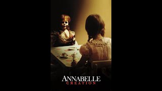 Episode 105  Prequels  Annabelle Creation 2017  With Video [upl. by Leaj880]