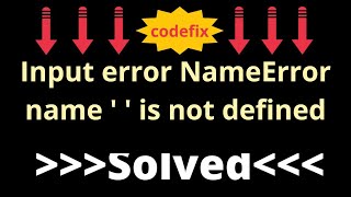 quotPython Error Fix NameError   is not Defined  Quick Troubleshooting Tipsquot [upl. by Syramad]