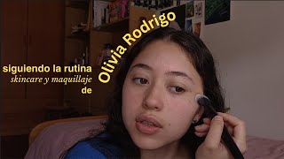 Siguiendo la rutina de maquillaje y skincare de Olivia Rodrigo [upl. by Navanod]