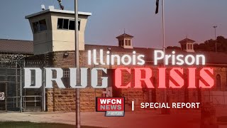 Special Report The Illinois Prison Drug Crisis [upl. by Niassuh700]