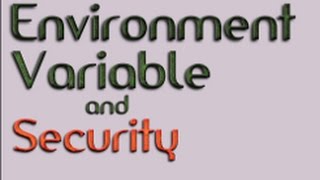 Environment Variable and Security Lecture [upl. by Queston771]