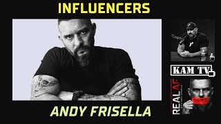 Andy Frisella Kamtv Influencers Series [upl. by Annid]