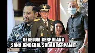 Memberikan Tanda Sebelum Berpulang Cerita Sang Jenderal TNI Pramono Edhie Wibowo [upl. by Anilys394]