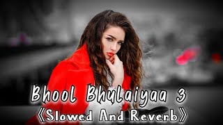 Bhool Bhulaiyaa 3 lofi song live slowed and reverb song new song VanshSRLover10 live [upl. by Shirley698]