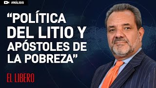 Análisis con Germán Concha  “Política del litio y apóstoles de la pobreza” [upl. by Morra]