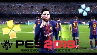 PES 2018 EN ESPAÑOL BETA V10 PARA ANDROID PPSSPP Y PSP  DESCARGAR E INSTALAR [upl. by Vernen]