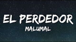 Maluma  El Perdedor Lyrics [upl. by Tormoria]