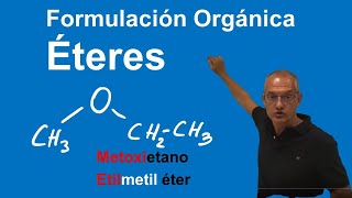 Éteres Formulación orgánica [upl. by Tani657]