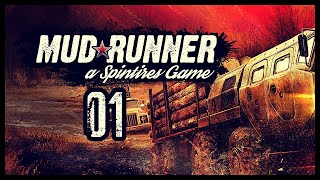 Spintires MudRunner Gameplay Lets Play Part 1 SPECIAL FEATURE [upl. by Eilata211]