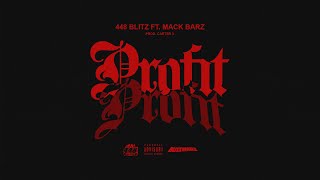 448 Blitz Feat Mack Barz quotProfitquot Official Audio [upl. by Hameean475]