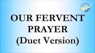 Our Fervent Prayer MCGI Duet Version lyrics [upl. by Eelloh]