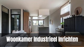 Woonkamer Inrichten Industrieel Bewoners Emotioneel Na Zien Makeover Interieur [upl. by Anelrats]