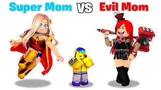 Roblox SUPER MOM vs EVIL MOM 🤩😈 [upl. by Torr]