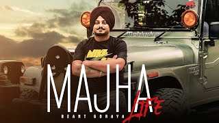 Majha Life Official Video Beant Goraya  New Punjabi Rap Song [upl. by Bow259]