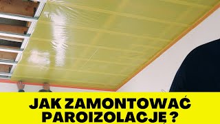 JAK ZAMONTOWAĆ PAROIZOLACJĘ   BUDOWA DOMU [upl. by Rollins]