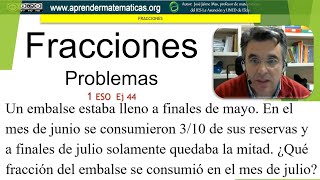 Fracciones Problemas de fracciones 1eso 04 44 Un embalse  José Jaime Mas [upl. by Denny]