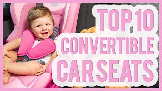 Best Convertible Car Seat 2016 amp 2017 – 10 TOP Rated Convertible Car Seats [upl. by Rheba]