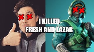 KILLING FRESH AND LAZARBEAM IN FORTNITE [upl. by Rellim]