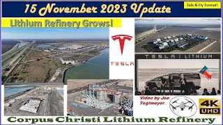 15 November 2023 Tesla Lithium Refinery Plant near Corpus Christi Texas Update 0825AM [upl. by Malliw59]