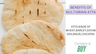 HEALTH BENEFITS OF MULTIGRAIN ATTA [upl. by Ardnak]