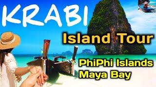 KRABI THAILAND  Best Things To Do  Island Tour  Koh Phi Phi  Maya Bay [upl. by Entroc]