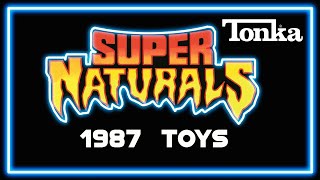 Super Naturals 1987 Toys By Tonka [upl. by Eisteb28]