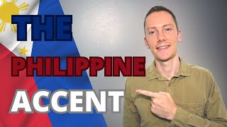 The Philippine Accent amp Philippine English Pronunciation [upl. by Heddy364]