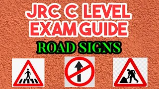 JRC C LEVEL EXAM GUIDE TRAFFIC SIGNS [upl. by Harty428]